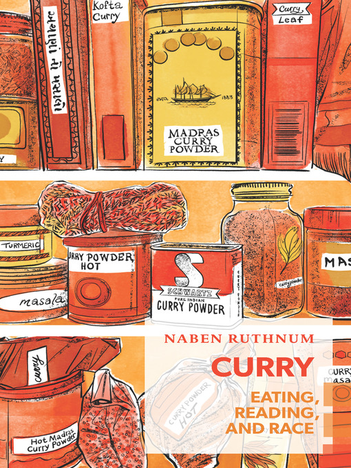 Title details for Curry by Naben Ruthnum - Available